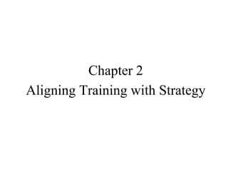 Chapter 2 Aligning Training with Strategy 