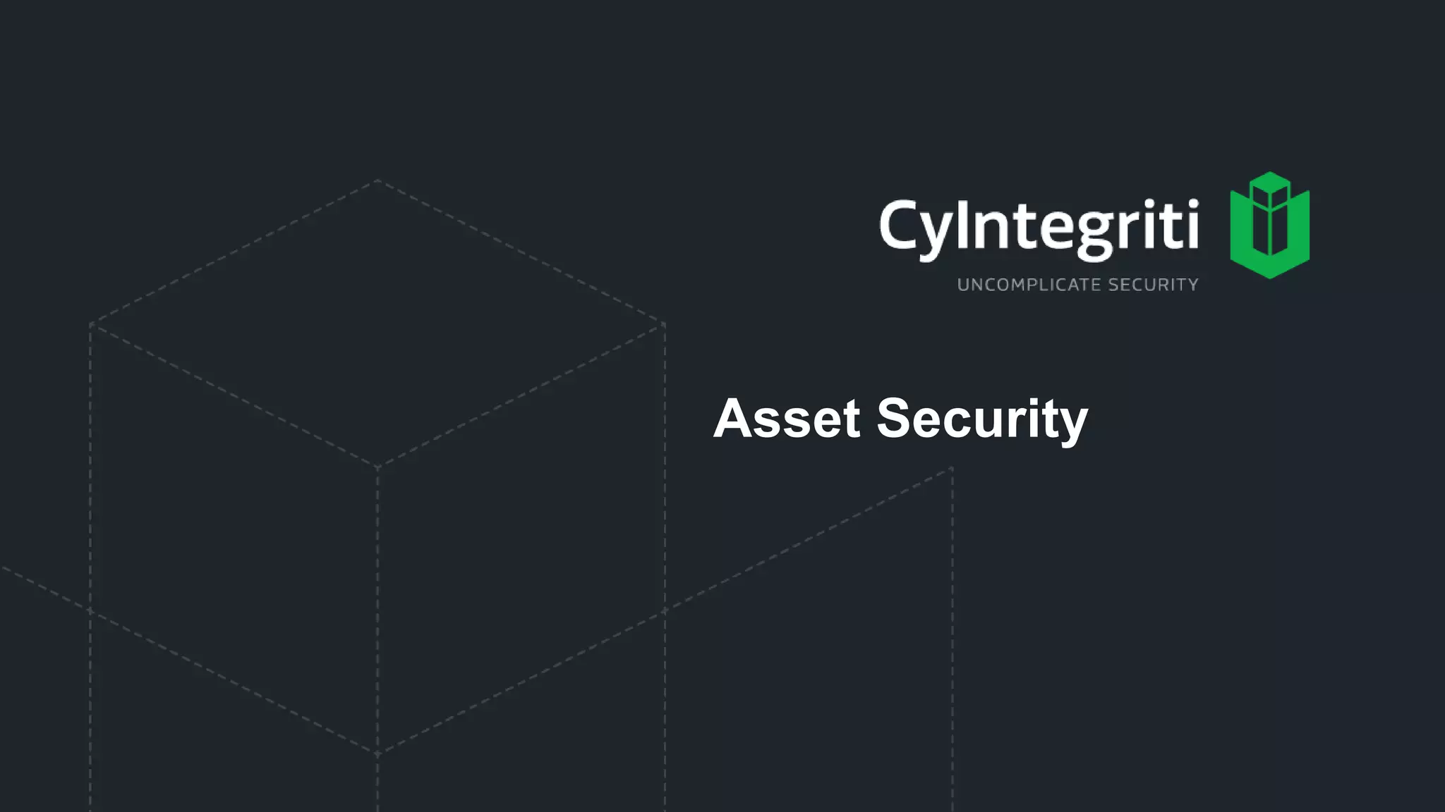 Asset Security
 