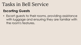 Discussion about the job responsibility of bell boy. | PDF