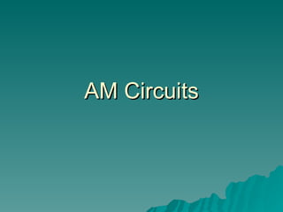 AM Circuits 