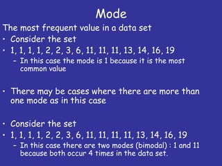 Topic for data collection and method to estimate mean, median, mode.ppt