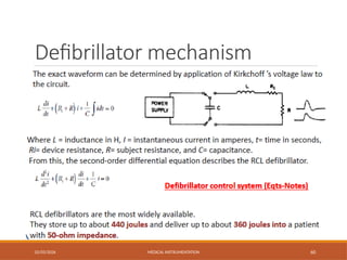 Defibrillator mechanism
02/03/2026 MEDICAL INSTRUMENTATION 60
 