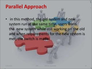 Parallel Erp Approach Chapter 2 erp implementation | PPT