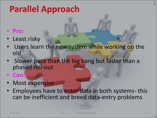 Parallel Erp Approach Chapter 2 erp implementation | PPT
