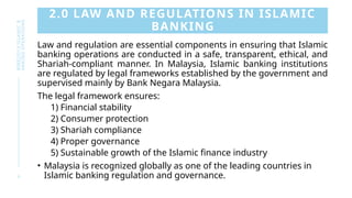 Chapter 2 - Law and Regulations in Islamic Banking in Malaysia | PPTX
