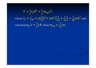 ˠ =
#
$
H $Ӕ =
#
$
˭ ˲$Ӕ ,
where H = H + ˭(

)$= ˭H$ #
#$
+
#
#
=

˭H$ and
substituting ˲Ӕ =
%

H Ӕ, then ˭ =
$
˭.
 