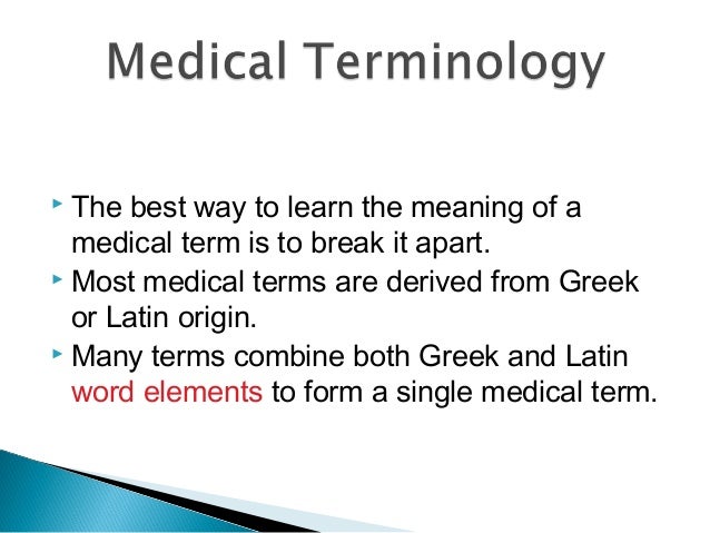 Chapter 2 Medical Terminology