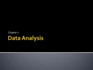 Data Analysis Chapter 2 