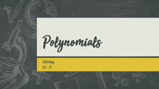 Polynomials - Maths Presentation