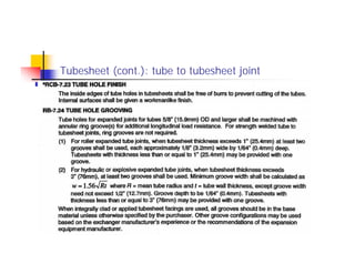 Tubesheet (cont.): tube to tubesheet joint
 