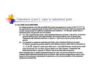 Tubesheet (cont.): tube to tubesheet joint
 