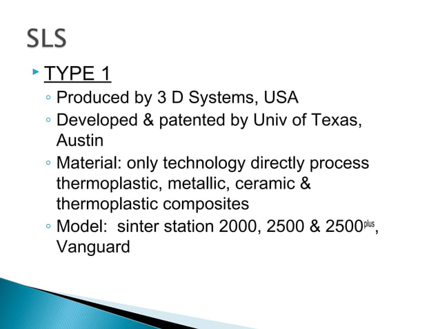 TYPES OF RAPID PROTOTYPING - ADDITIVE PROCESS | PPT | Technology ...
