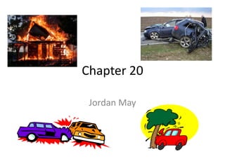 Chapter 20

 Jordan May
 