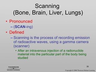 Scanner Terms Chapter20 radiology and diagnostic imaging terminology | PPT
