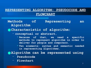 Chapter 2 ALGORITHM Explore the concept of algorithm: pseudocode and ...