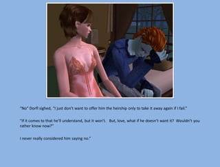 “No” Dorfl sighed, “I just don’t want to offer him the heirship only to take it away again if I fail.”

“If it comes to that he’ll understand, but it won’t. But, love, what if he doesn’t want it? Wouldn’t you
rather know now?”

I never really considered him saying no.”
 