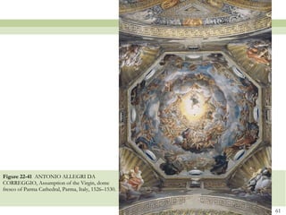 Figure 22-41  ANTONIO ALLEGRI DA CORREGGIO, Assumption of the Virgin, dome fresco of Parma Cathedral, Parma, Italy, 1526–1530. 