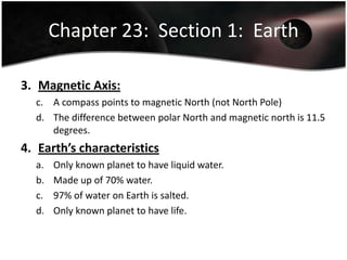 Chapter 23 (Section 1 Earth) | PPTX