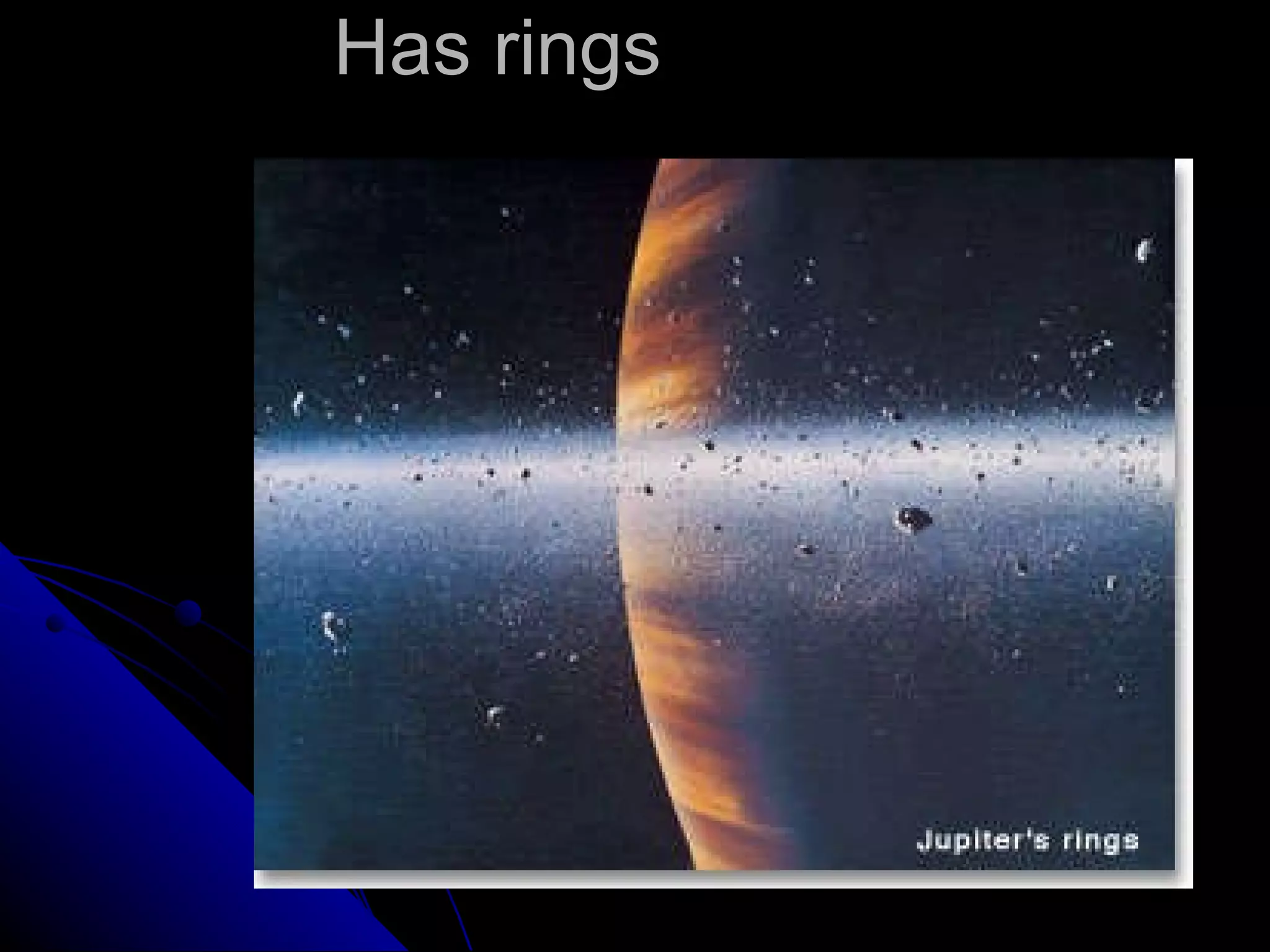 Has rings 