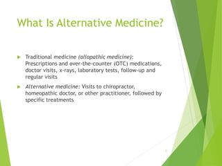 Chapter 28 Complementary and Alternative Medicine | PPTX