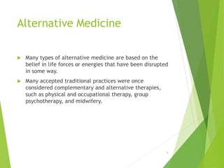 Chapter 28 Complementary and Alternative Medicine | PPTX
