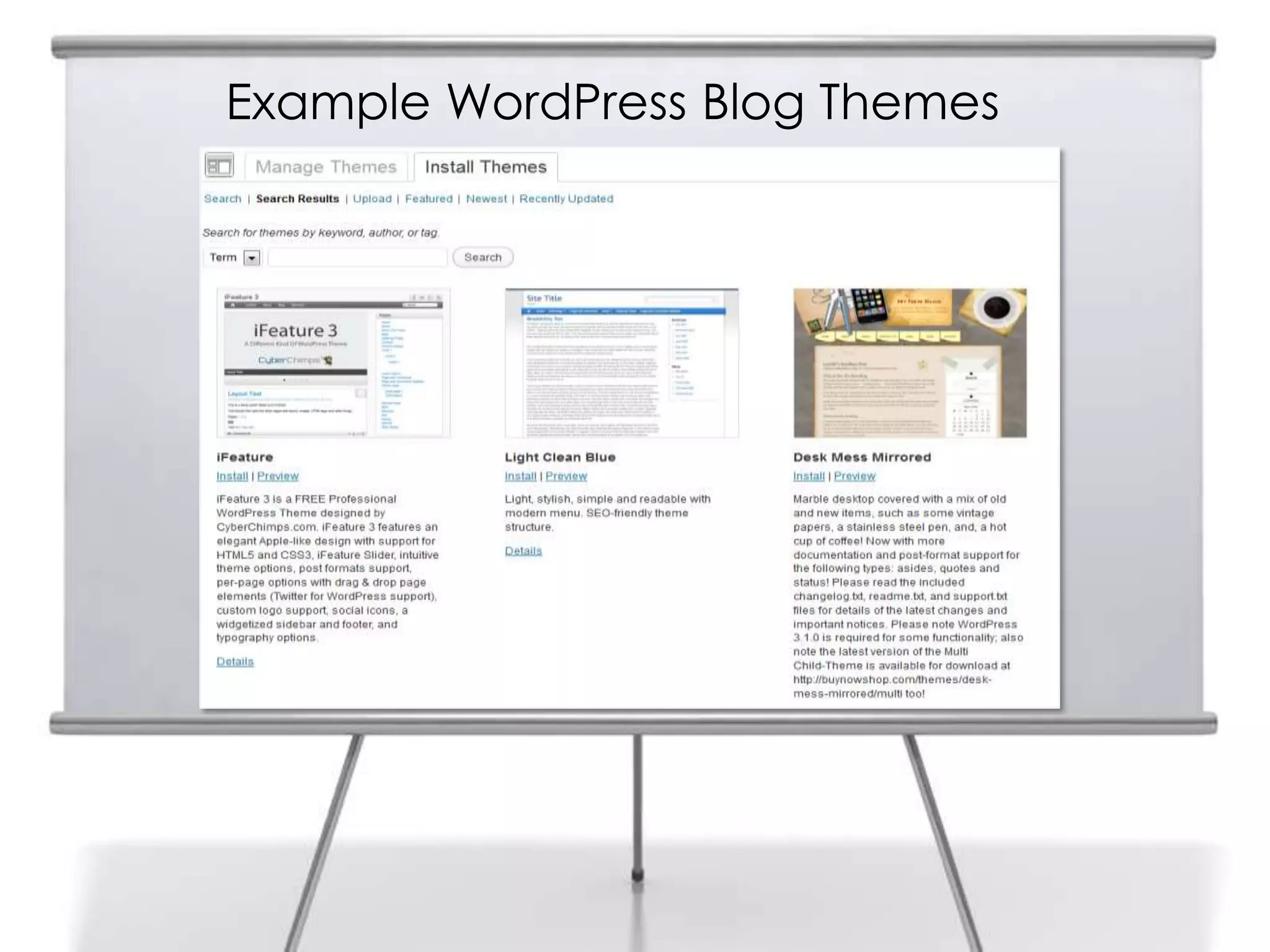 Example WordPress Blog Themes
 