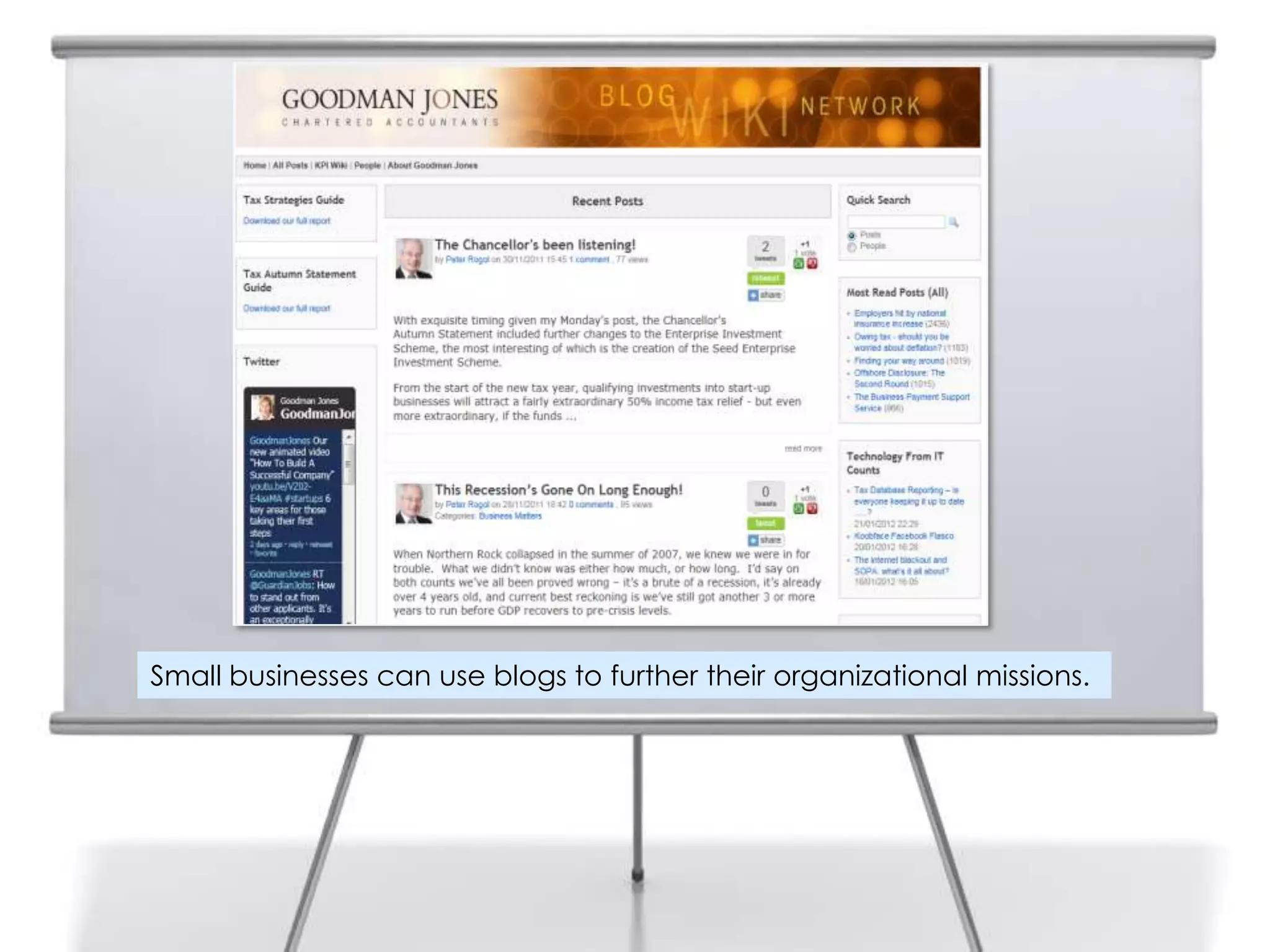 Small businesses can use blogs to further their organizational missions.
 