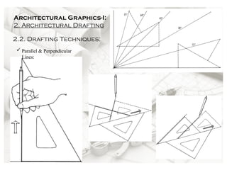 Chapter 2 Architectural Drafting and graphics.ppt