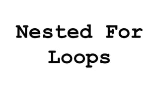 Nested For Loops and Class Constants in Java | PPTX
