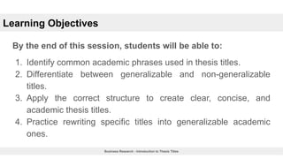 Chapter 2B: Introduction to Thesis Titles.pptx