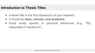 Chapter 2B: Introduction to Thesis Titles.pptx