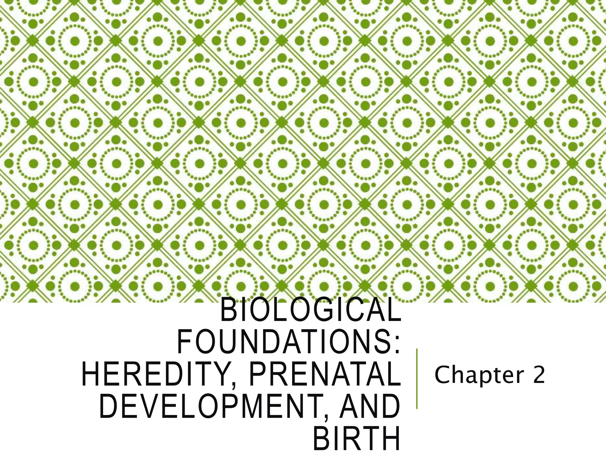 Chapter 2 biological foundations | PPTX