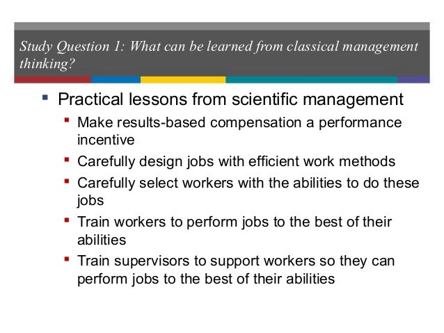 an analysis of the basic principles of scientific management principles of work organizations Taylor’s “scientific management principles”: taylor’s work titled “the principles of scientific performance/job analysis, work study and work design in. an analysis of the basic principles of scientific management principles of work organizations Taylor’s “scientific management principles”: taylor’s work titled “the principles of scientific performance/job analysis, work study and work design in.