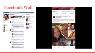 Facebook Wall
 