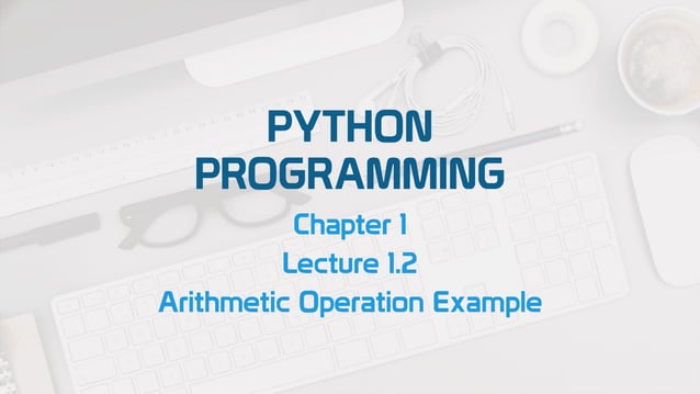 Chapter 2 Decision Making (Python Programming Lecture) | PPT