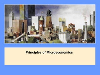 Principles of Microeconomics
 