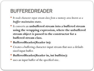 java introduction part 4 reading data by buffered... Chapter 2 File I O in Java.pptx for computer science | PPTX