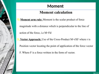Momento Rxf Chapter 2 Force System NEW 2Dimensional force system.pptx