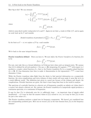 2.1 A First Look at the Fourier Transform 71
How big is this? We can estimate
|cn| =
1
T
 