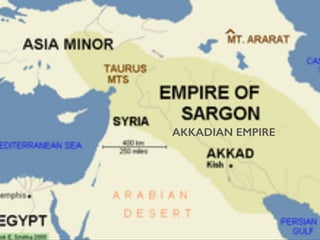 AKKADIAN EMPIRE
 