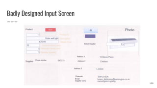 Badly Designed Input Screen
160
 