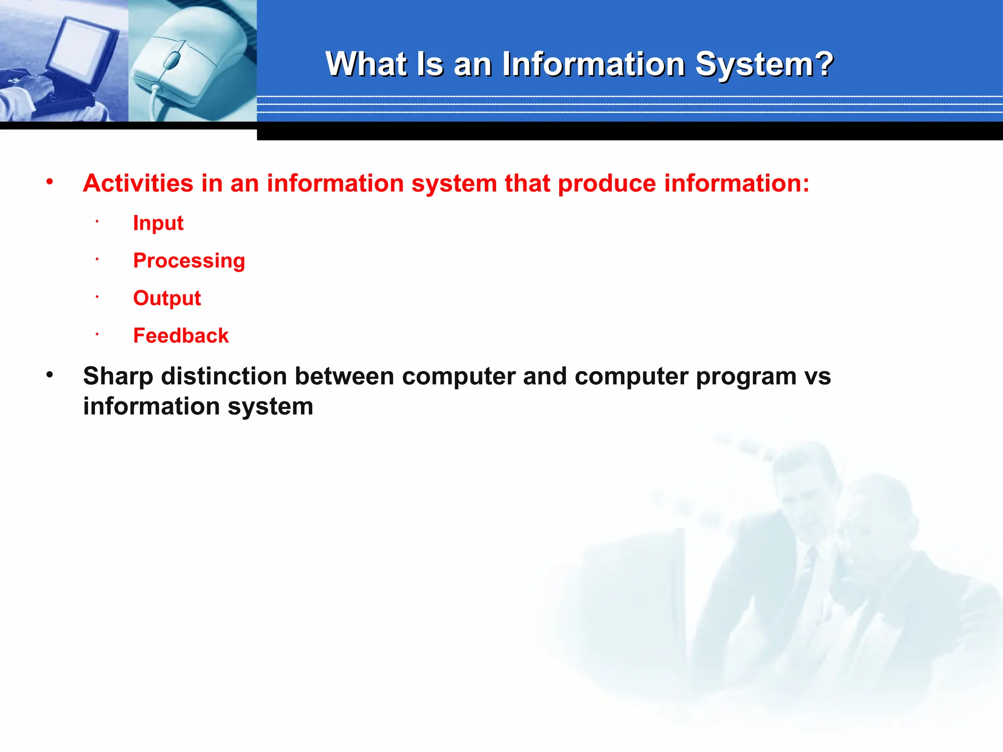 chapter 2 Introduction to Information System - نسخة.ppt | IT and ...