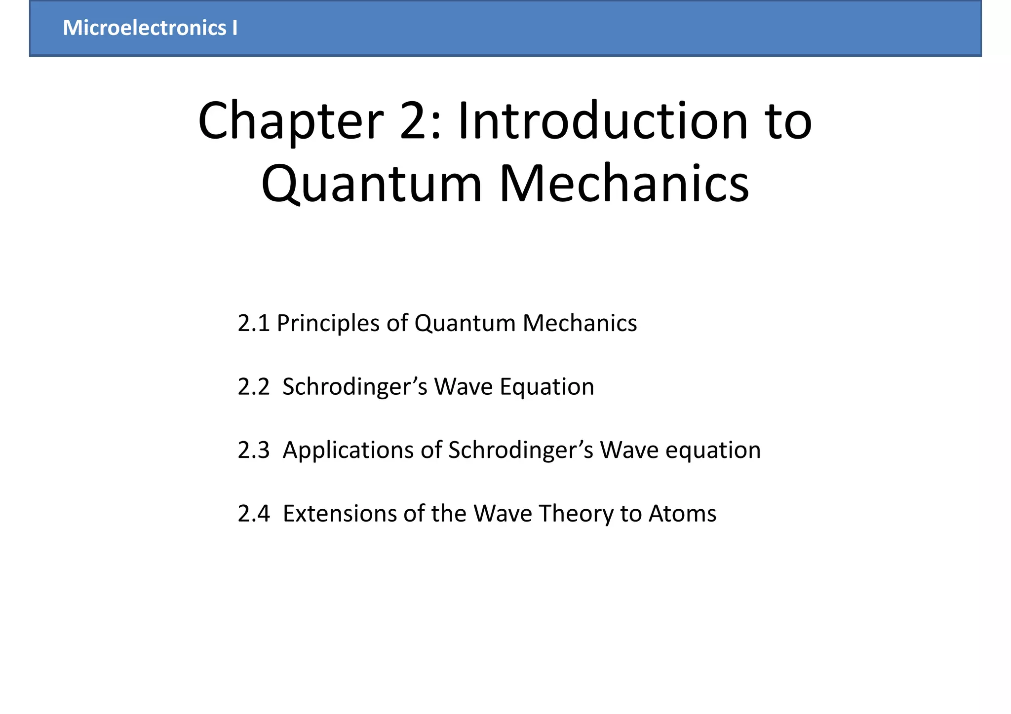 Chapter2 introduction to quantum mechanics | PDF | Physics | Science