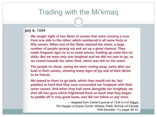 Trading with the Mi’kmaq
 