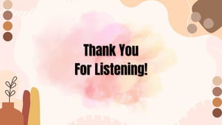 Thank You
Thank You
For Listening!
For Listening!
 