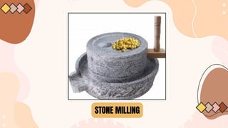 STONE MILLING
 