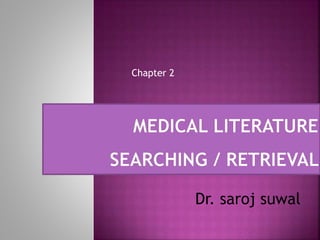 Chapter 2
Dr. saroj suwal
 