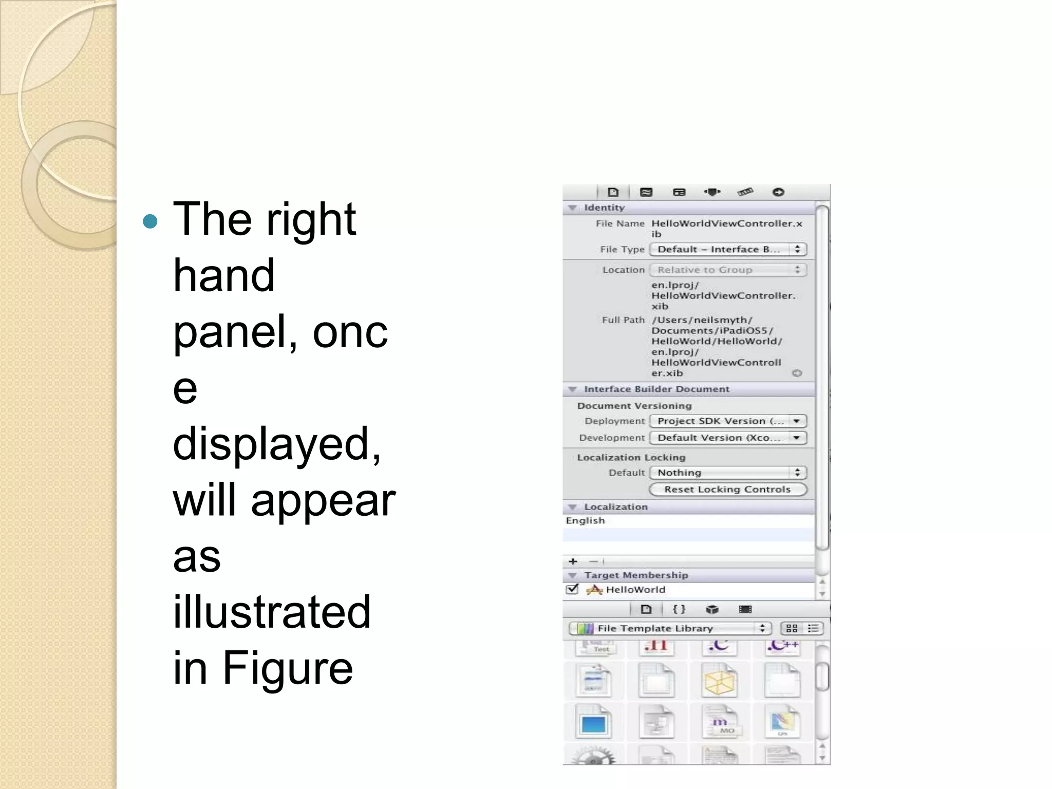  The right
hand
panel, onc
e
displayed,
will appear
as
illustrated
in Figure
 
