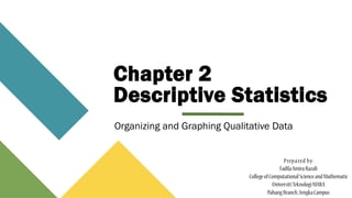 CHAPTER 2 ORGANIZING & GRAPHING QUALITATIVE DATA PART 1.pdf