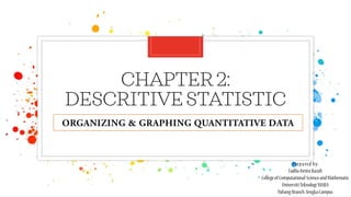 CHAPTER 2 ORGANIZING & GRAPHING QUANTITATIVE DATA PART 2.pdf